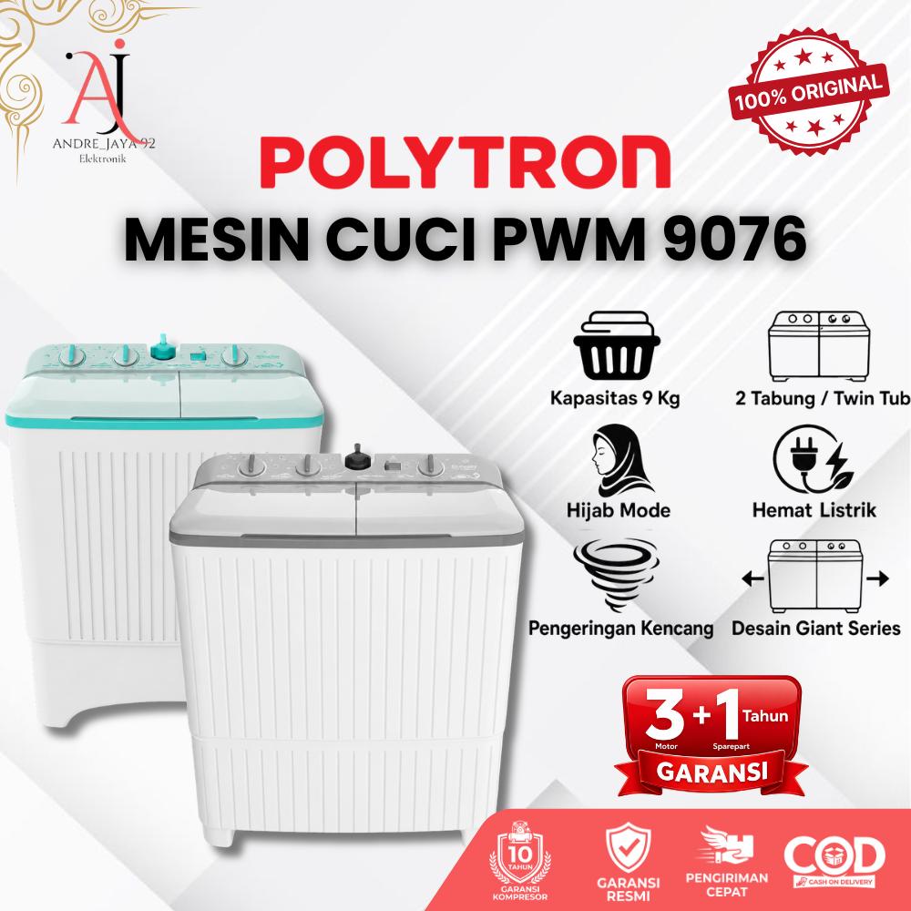 POLYTRON PWM 9076 Mesin Cuci 2 Tabung 9Kg Kapasitas Besar Hemat Listrik Garansi Resmi