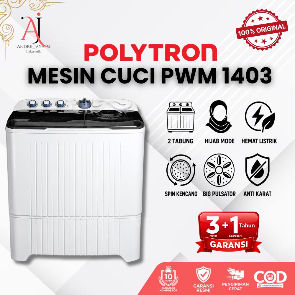 POLYTRON Mesin Cuci PWM 1403 Kapasitas Besar 2 Tabung 14Kg Cepat Kering Anti Apek Garansi Resmi